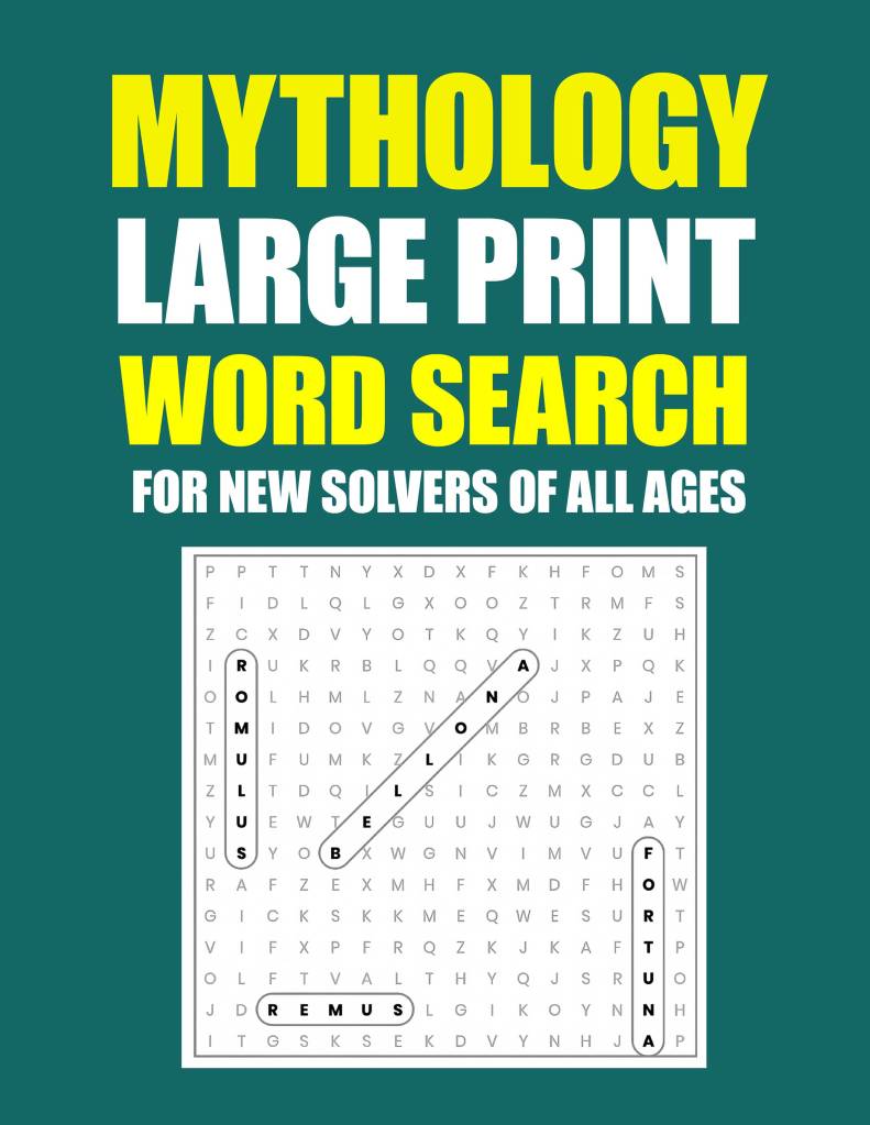 Cover of "Mythology Large Print Word Search for New Solvers of all Ages."